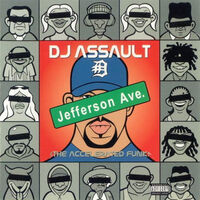 DJ Assault - Jefferson Ave.