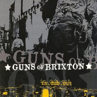 Guns of Brixton - in.dub.out