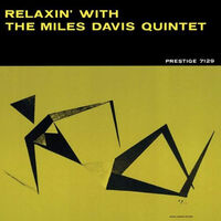 Miles Davis Quintet - Relaxin' With The Miles Davis Quintet
