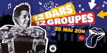 12 bars - 12 groupes