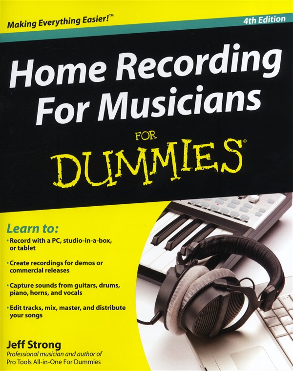 home recording for musicians for dummies